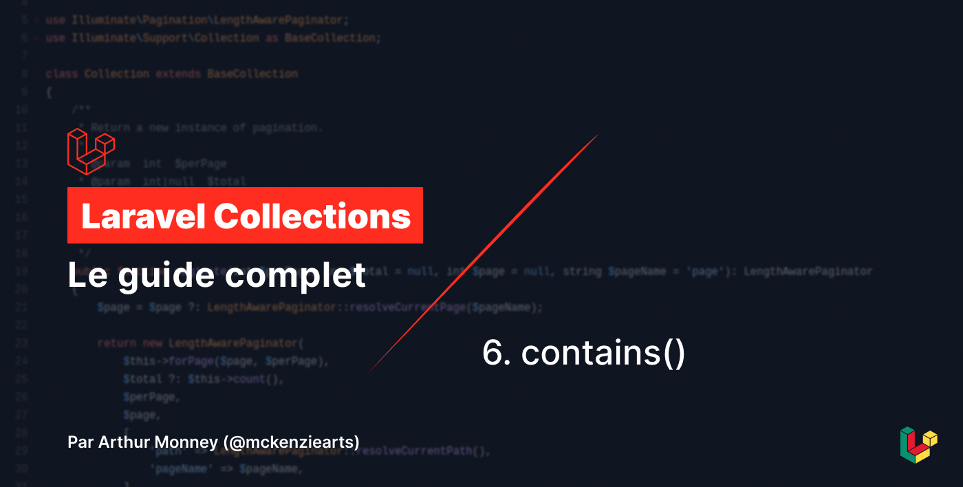 Image d'illustration pour Laravel Collections - la function contains()
