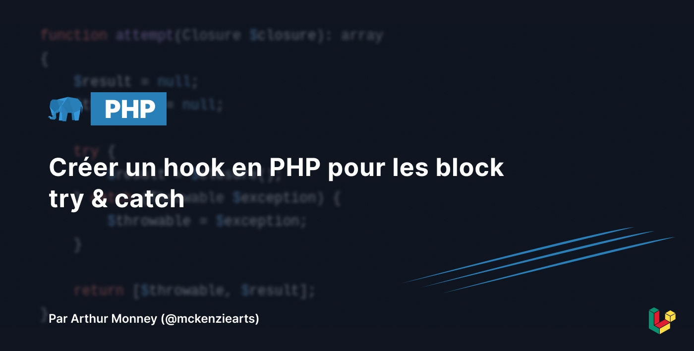 Image d'illustration pour Créer un hook en PHP pour les block try & catch
