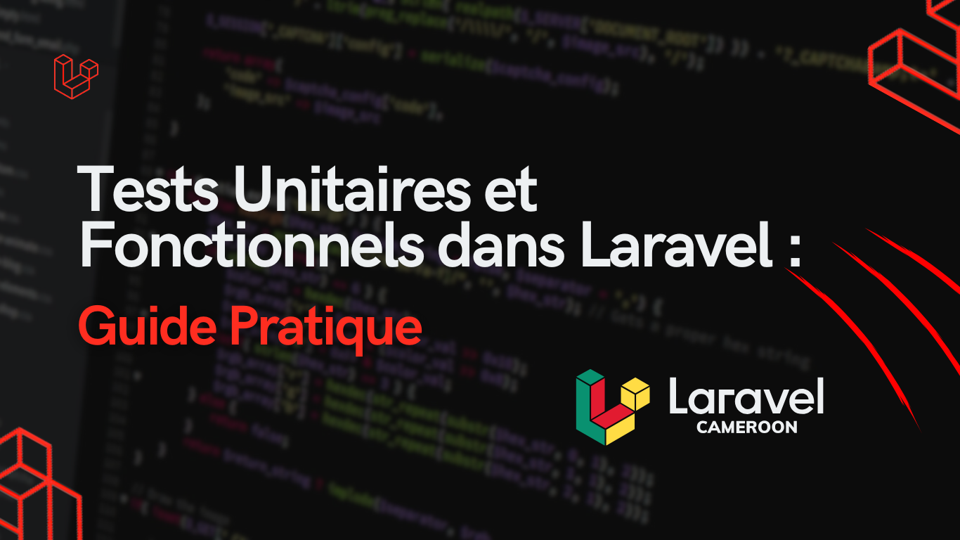Image d'illustration pour Tests Unitaires et Fonctionnels dans Laravel : Guide Pratique