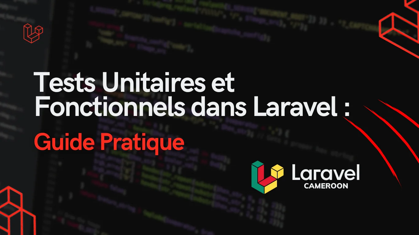 Image d'illustration pour Tests Unitaires et Fonctionnels dans Laravel : Guide Pratique