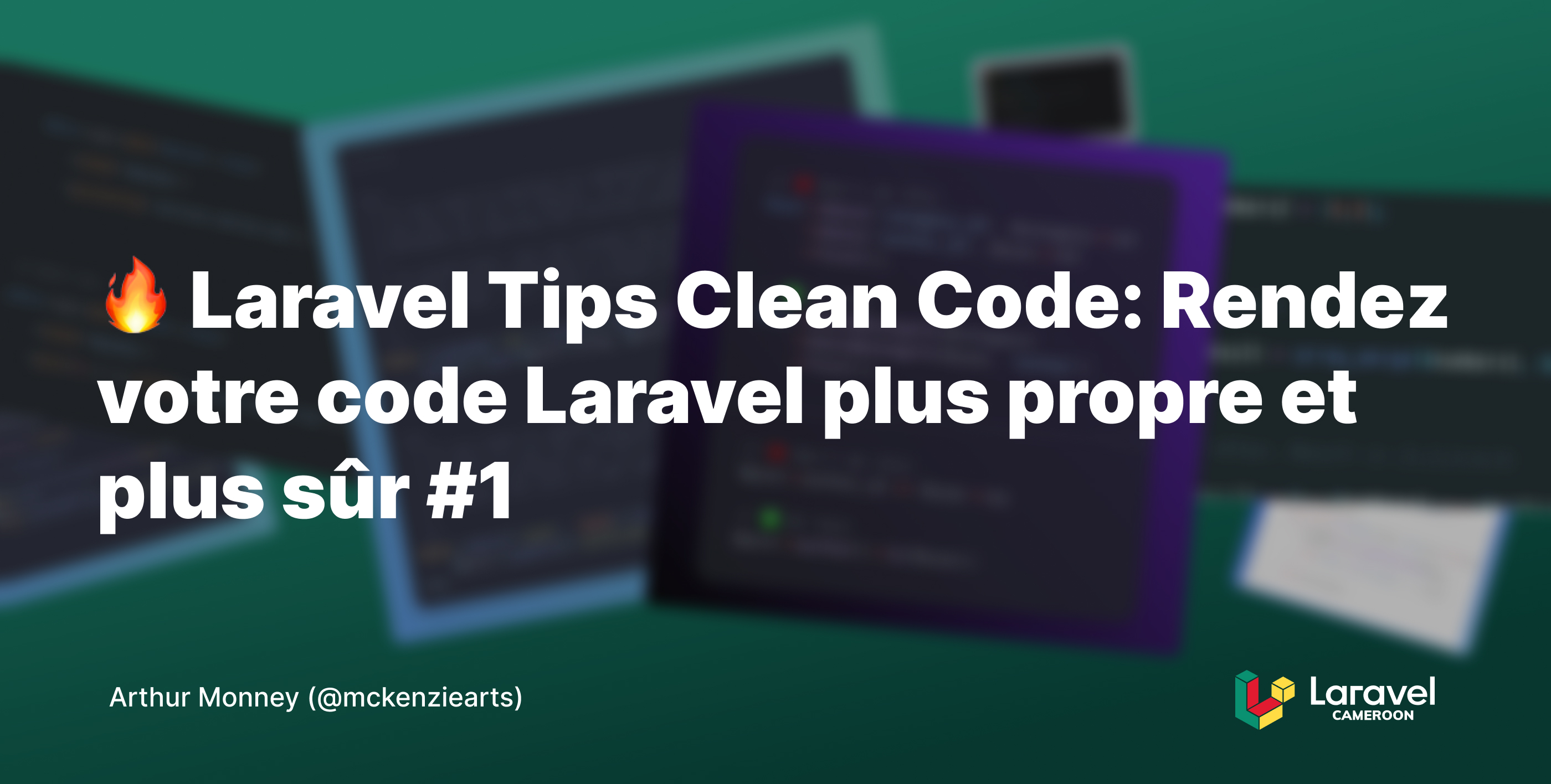 Image d'illustration pour Laravel Tips Clean Code: Rendez votre code Laravel plus propre et plus sûr #1
