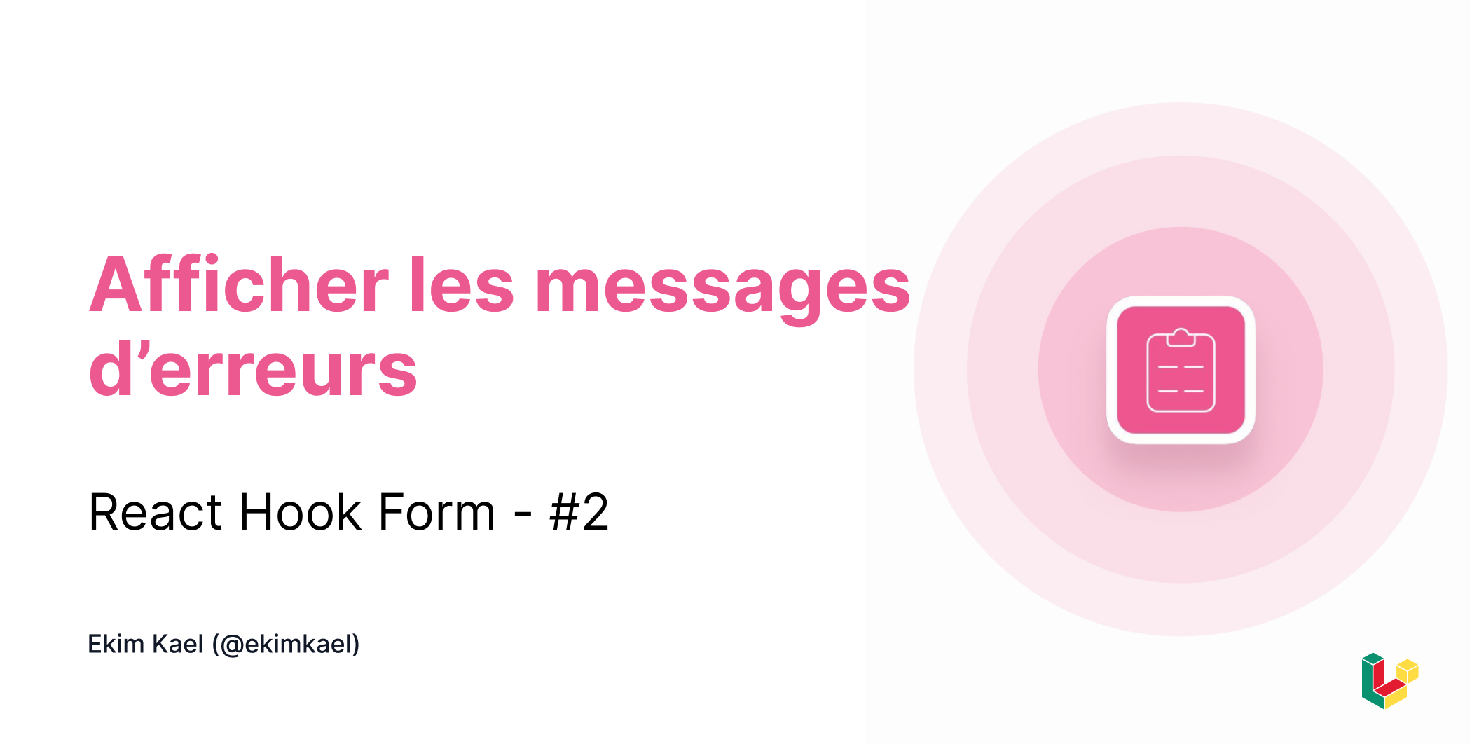 Image d'illustration pour Afficher les messages d’erreurs - React Hook Form - #2