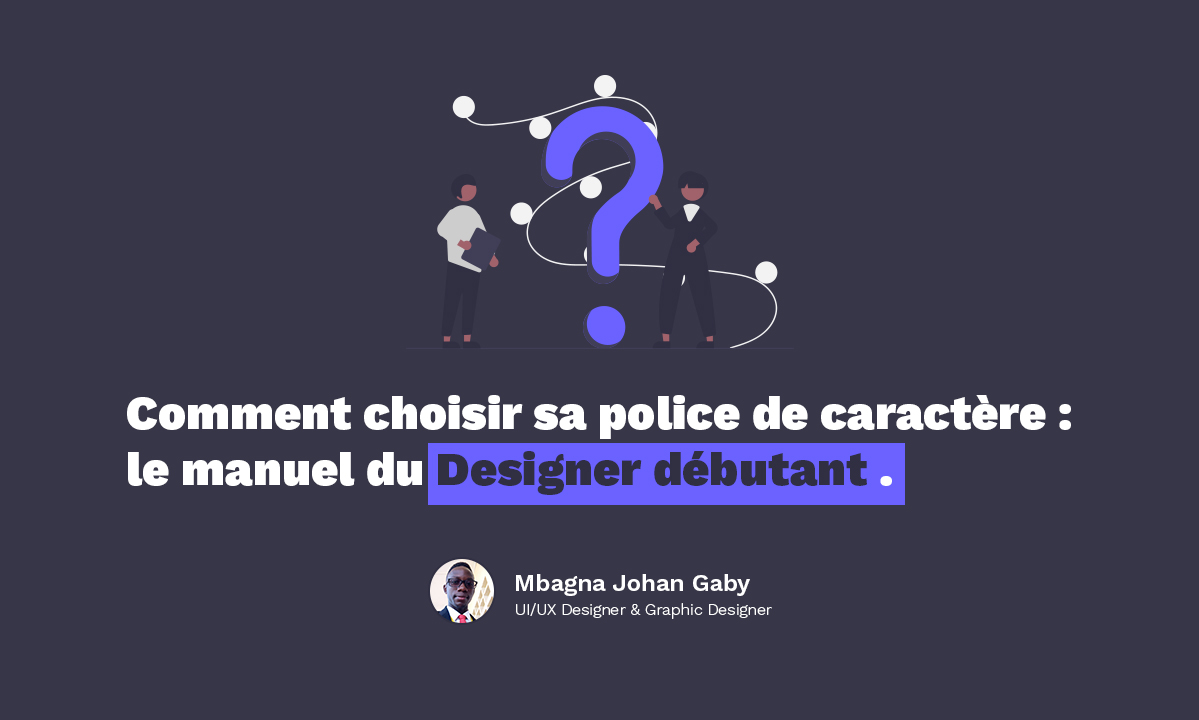 Image d'illustration pour Comment choisir la typographie pour son design